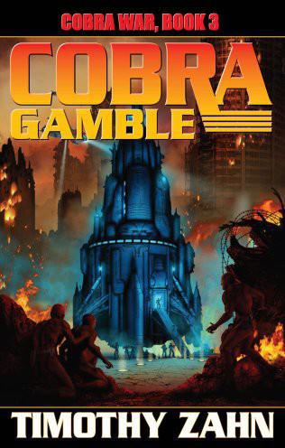 Cobra Gamble by Timothy Zahn