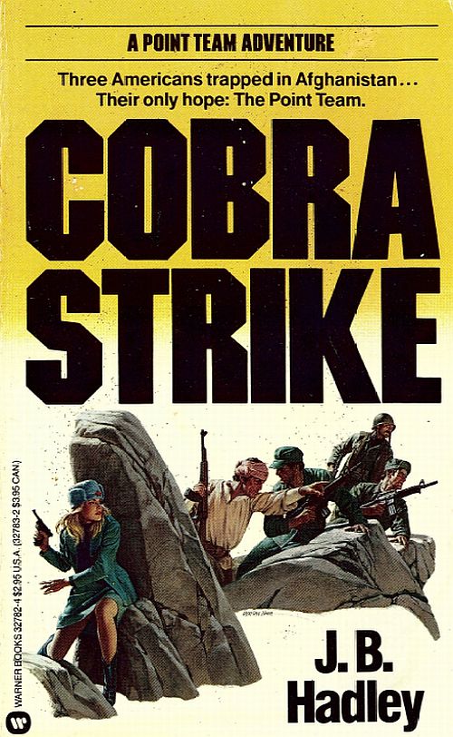 Cobra Strike (2009) by J.B. Hadley