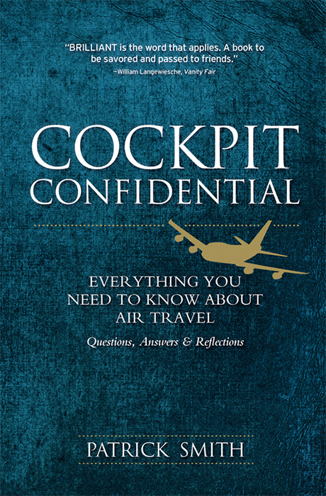 Cockpit Confidential (2013) by Patrick  Smith