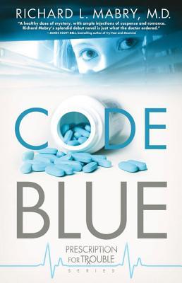 Code Blue (2010) by Richard L. Mabry