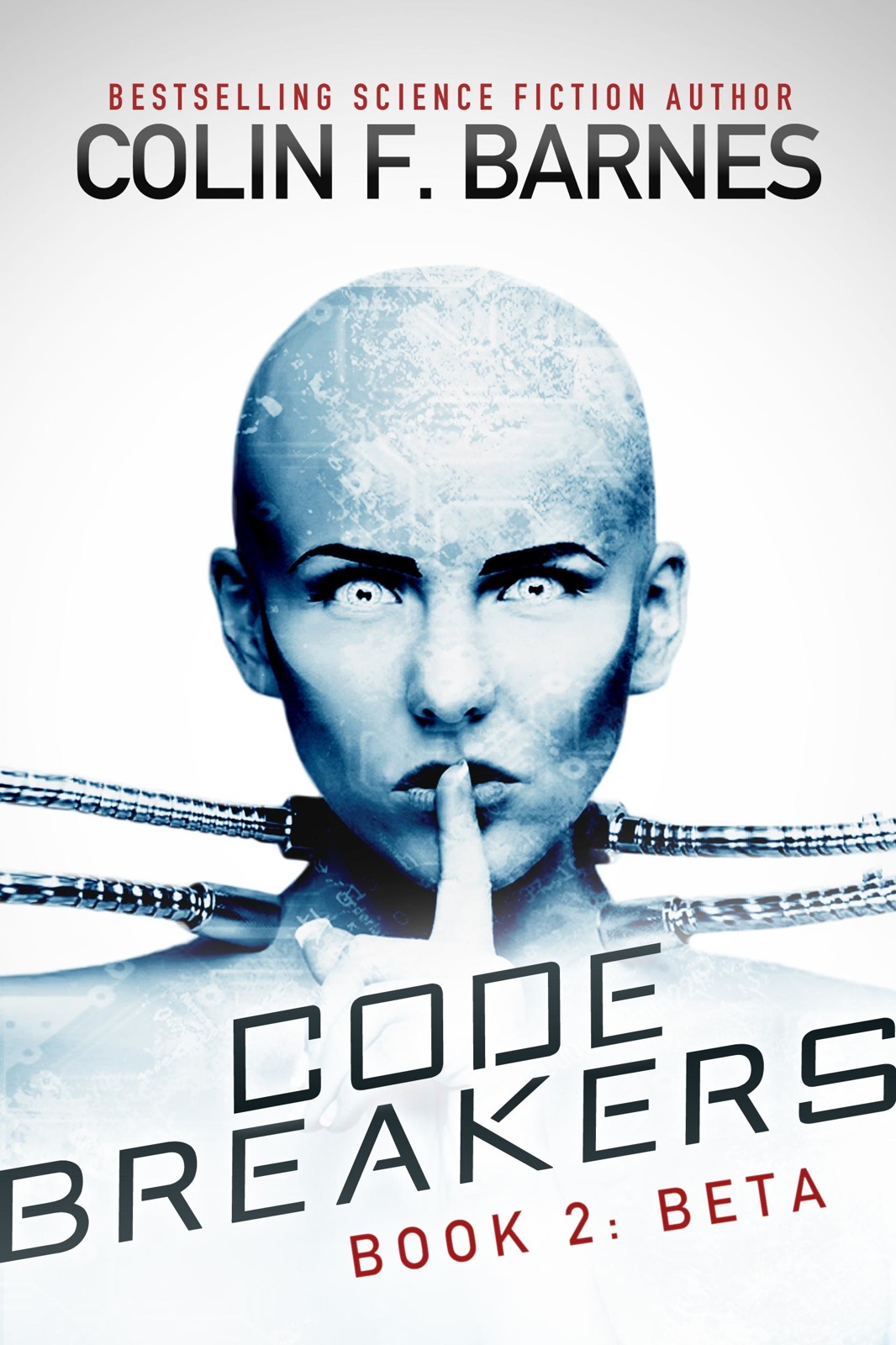 Code Breakers: Beta by Colin F. Barnes