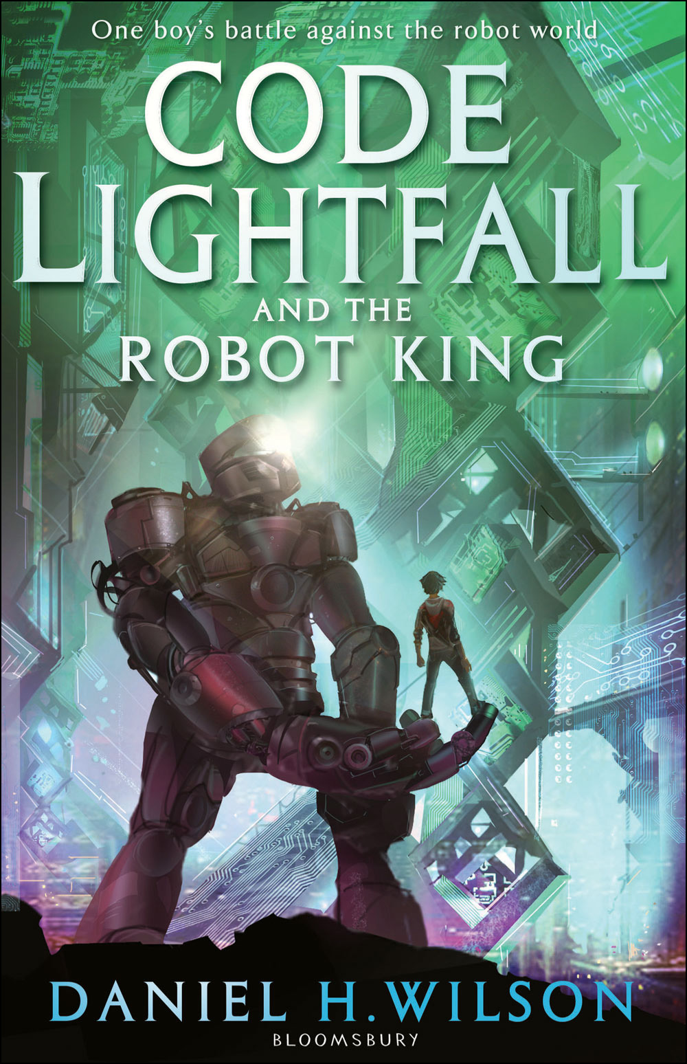 Code Lightfall and the Robot King (2010) by Daniel H. Wilson