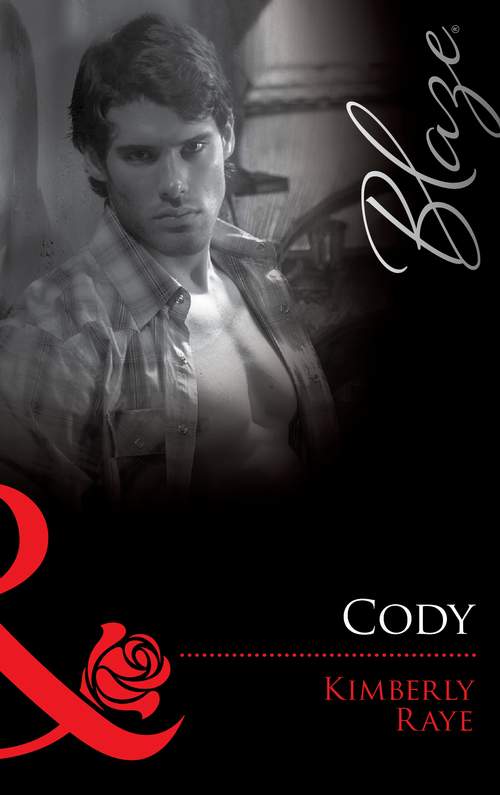 Cody by Kimberly Raye