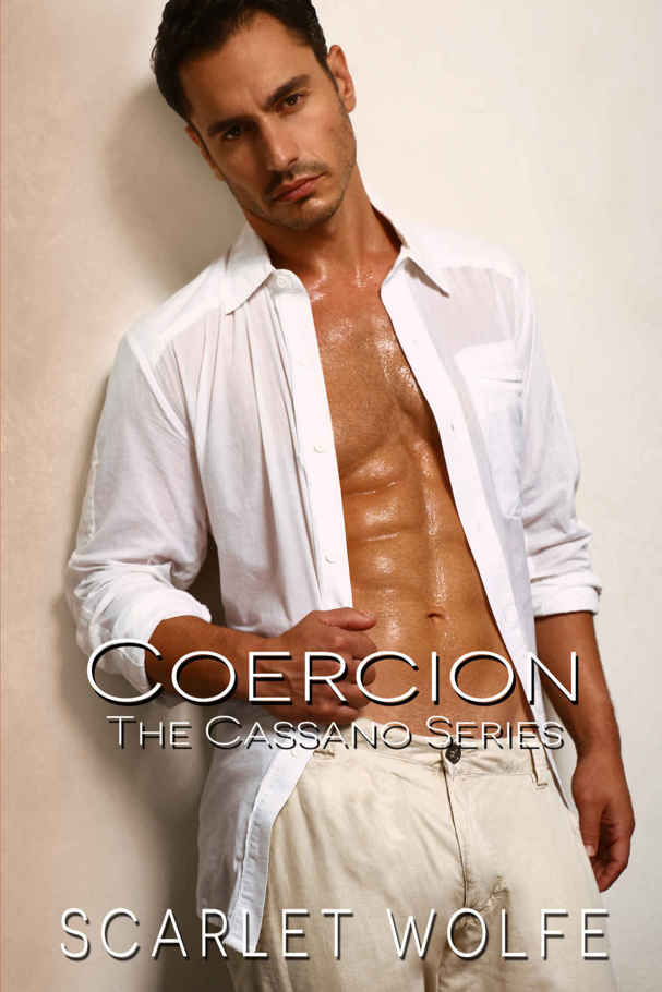 Coercion (The Cassano Series Book 3)