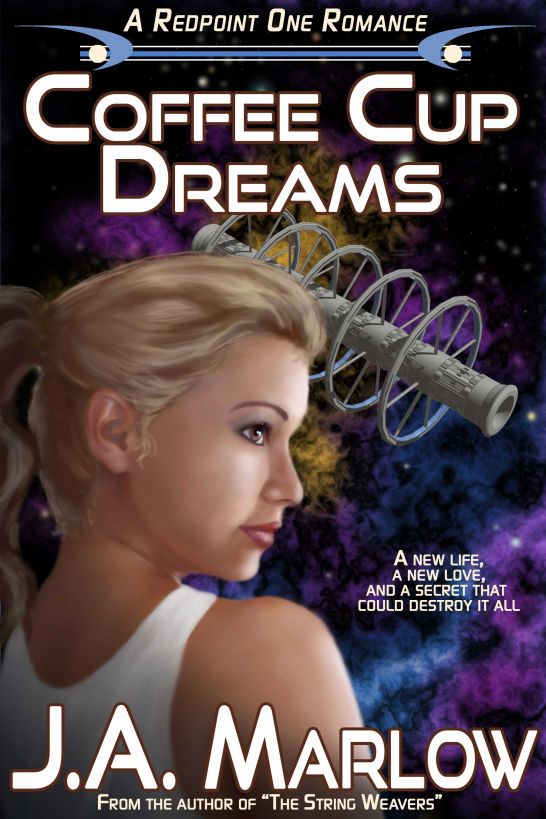 Coffee Cup Dreams (A Redpoint One Romance) by Marlow, J.A.