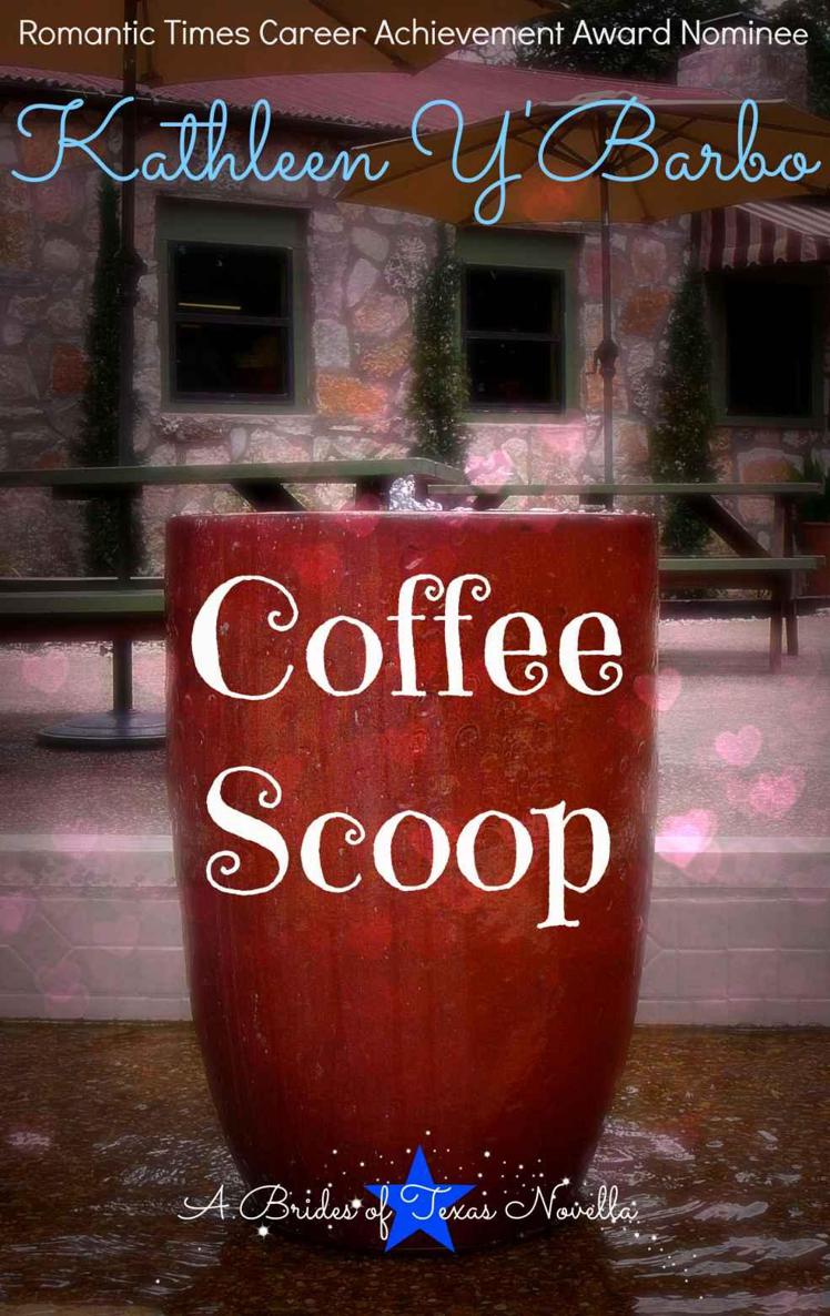 Coffee Scoop by Kathleen Y'Barbo