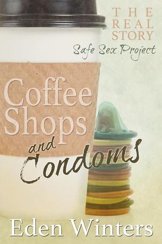 Coffee Shops and Condoms (2014)