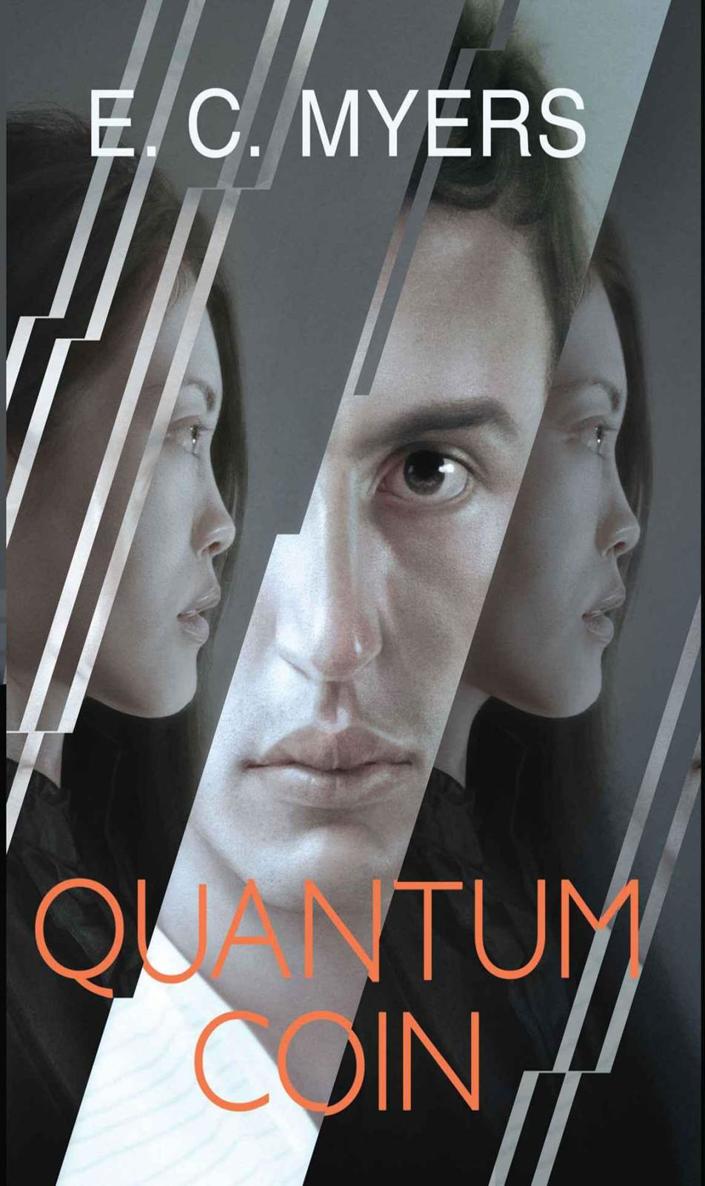 Coin #2 - Quantum Coin by E.C. Myers