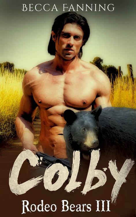 Colby (BBW Western Bear Shifter Romance) (Rodeo Bears Book 3) by Becca Fanning
