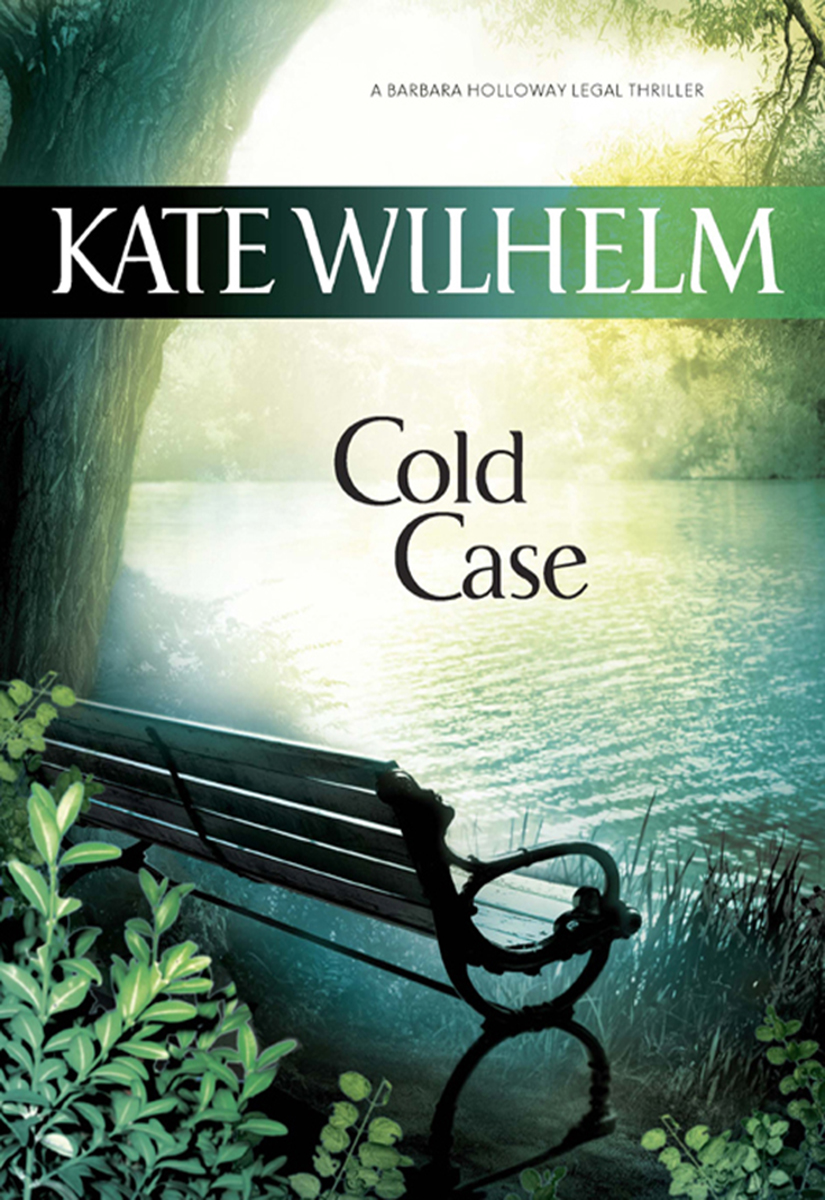 Cold Case by Kate Wilhelm
