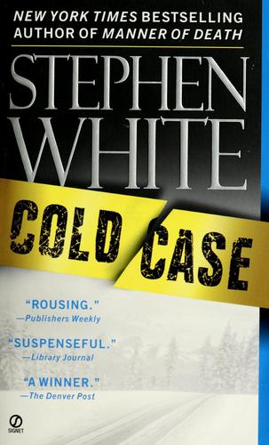 Cold Case by Stephen White