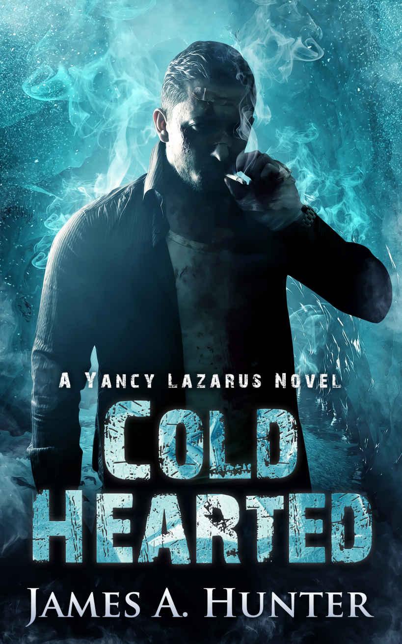 Cold Hearted: A Yancy Lazarus Novel (Episode Two)