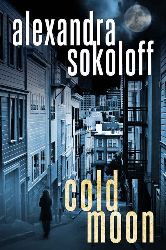 Cold Moon (The Huntress/FBI Thrillers Book 3) by Alexandra Sokoloff