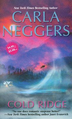 Cold Ridge (2005) by Carla Neggers