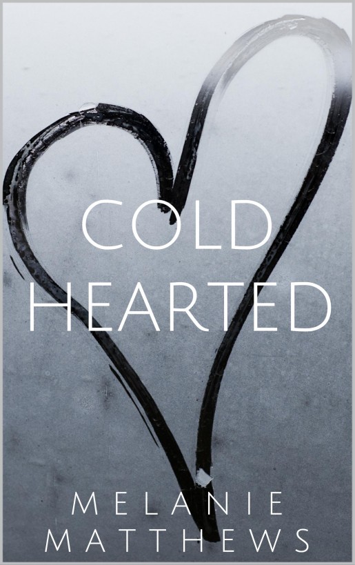 Coldhearted (9781311888433) by Matthews, Melanie