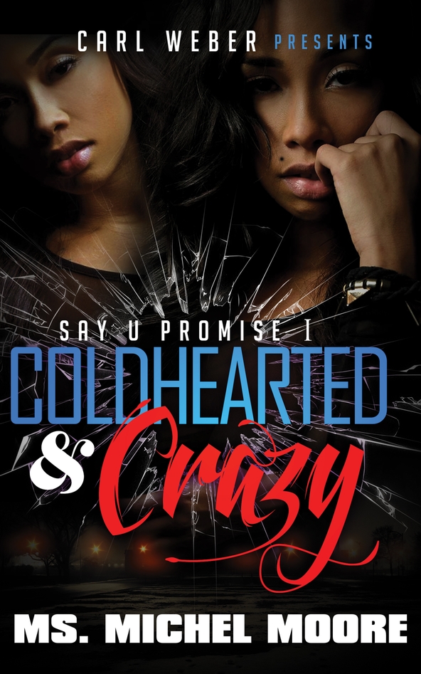 Coldhearted & Crazy (2014)