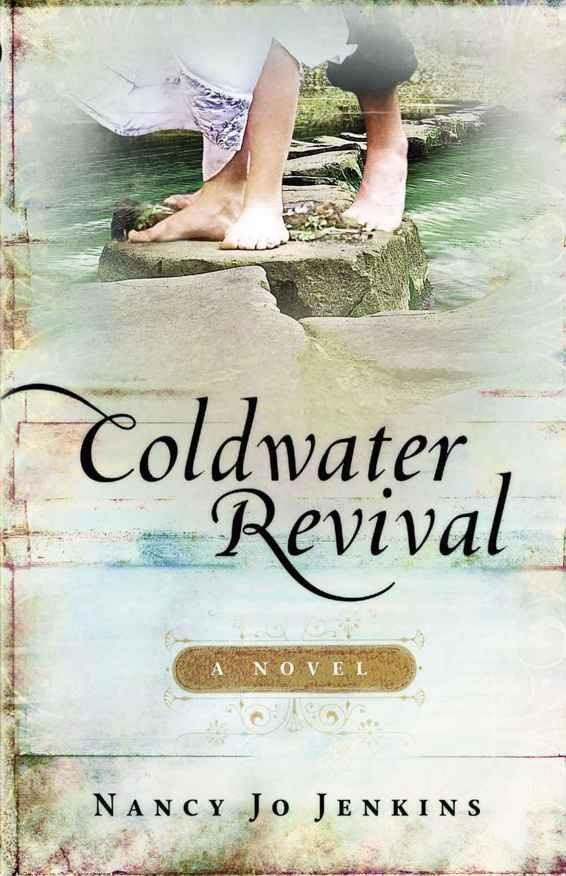 Coldwater Revival: A Novel