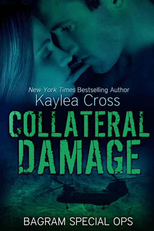 Collateral Damage by Kaylea Cross