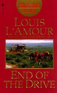 Collection 1997 - End Of The Drive (v5.0) by Louis L'Amour