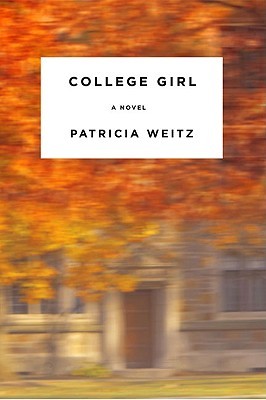 College Girl (2008) by Patricia Weitz