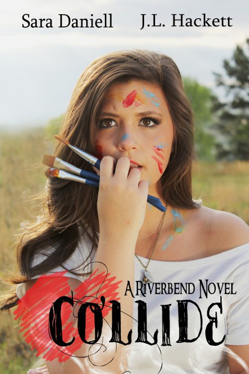 Collide: A Riverbend Novel