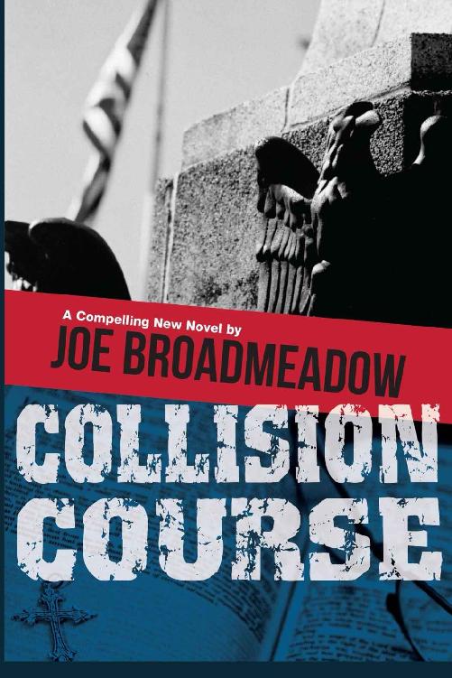 Collision Course (A Josh Williams Novel) by Joe Broadmeadow