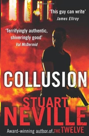 Collusion by Stuart Neville