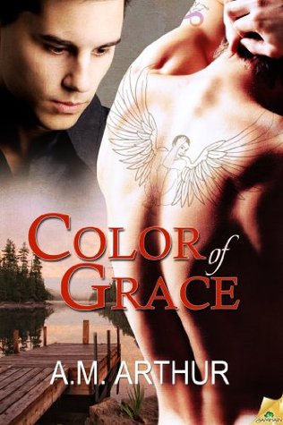 Color of Grace (2013) by A.M. Arthur