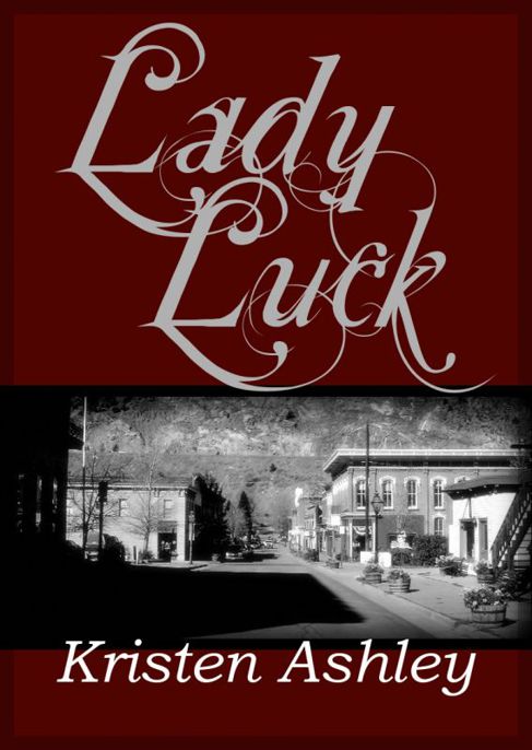 Colorado 03 Lady Luck by Kristen Ashley