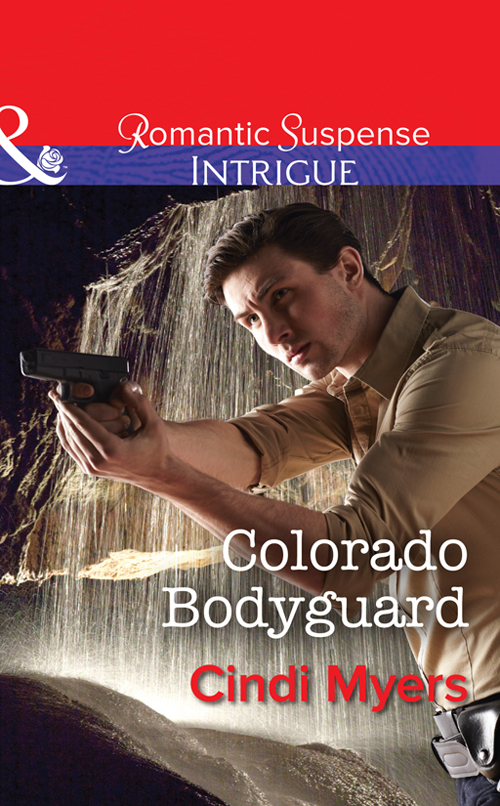 Colorado Bodyguard (2015) by Cindi Myers