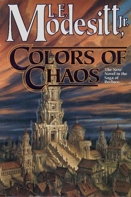 Colors of Chaos by L. E. Modesitt