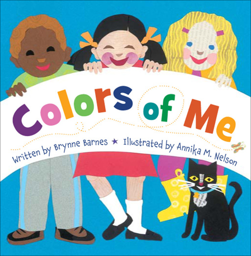 Colors of Me by Brynne Barnes