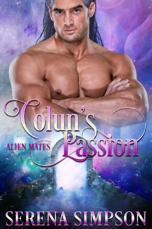 Colun's Passion (Alien Mates Book Four 4) by Serena Simpson