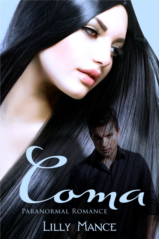 Coma (Paranormal Romance) by Lilly Mance