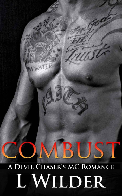 Combust: A Devil Chaser's MC Romance by Wilder, L.