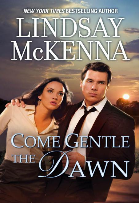 Come Gentle the Dawn by McKenna, Lindsay