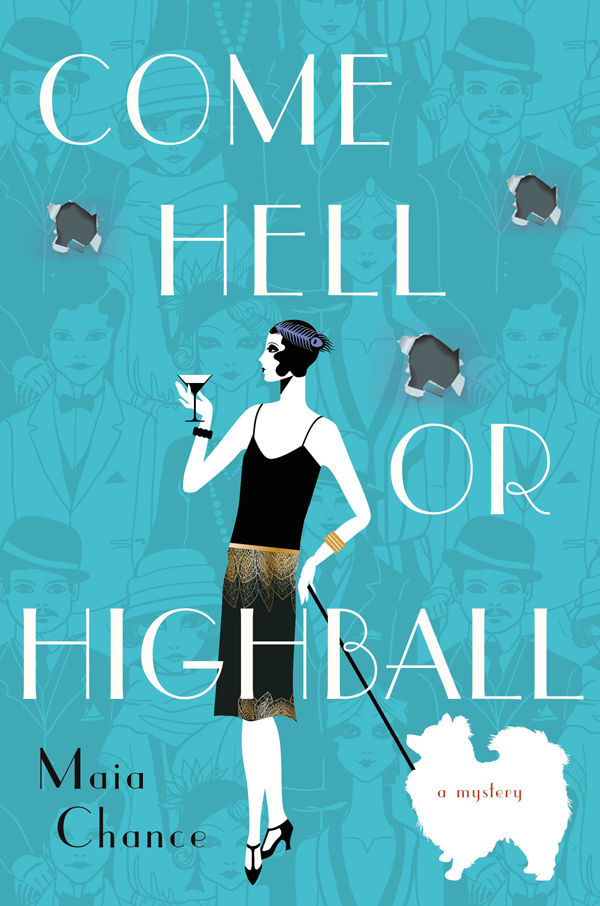 Come Hell or Highball by Maia Chance