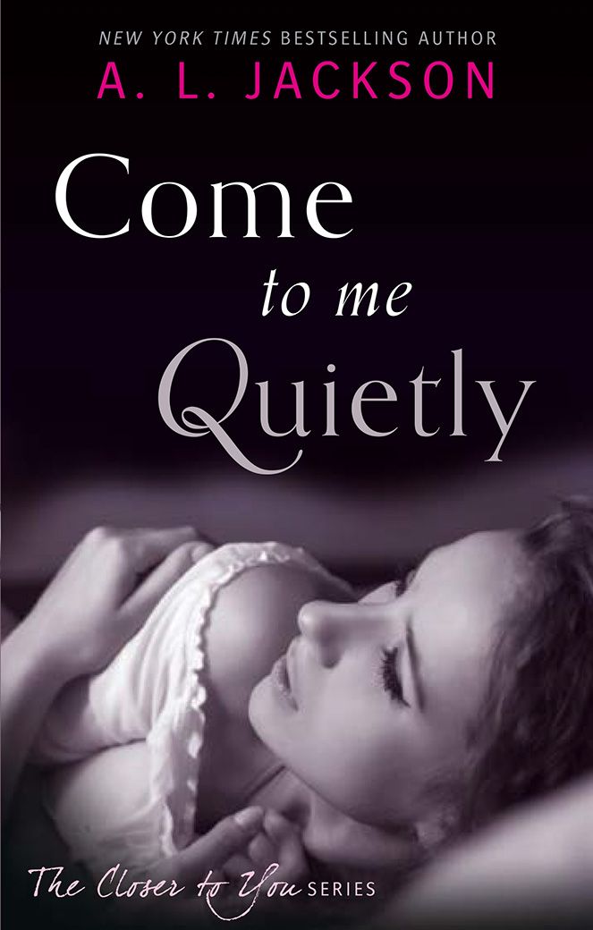 Come to Me Quietly (Closer to You) (2014)