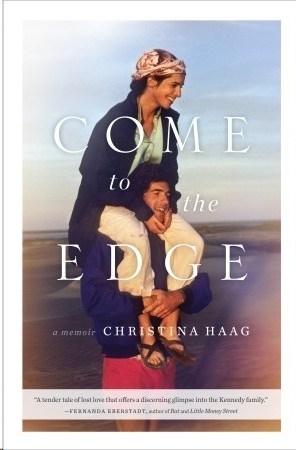 Come to the Edge: A Memoir