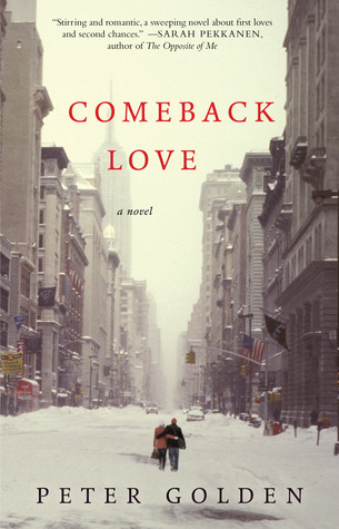 Comeback Love (2012) by Peter Golden