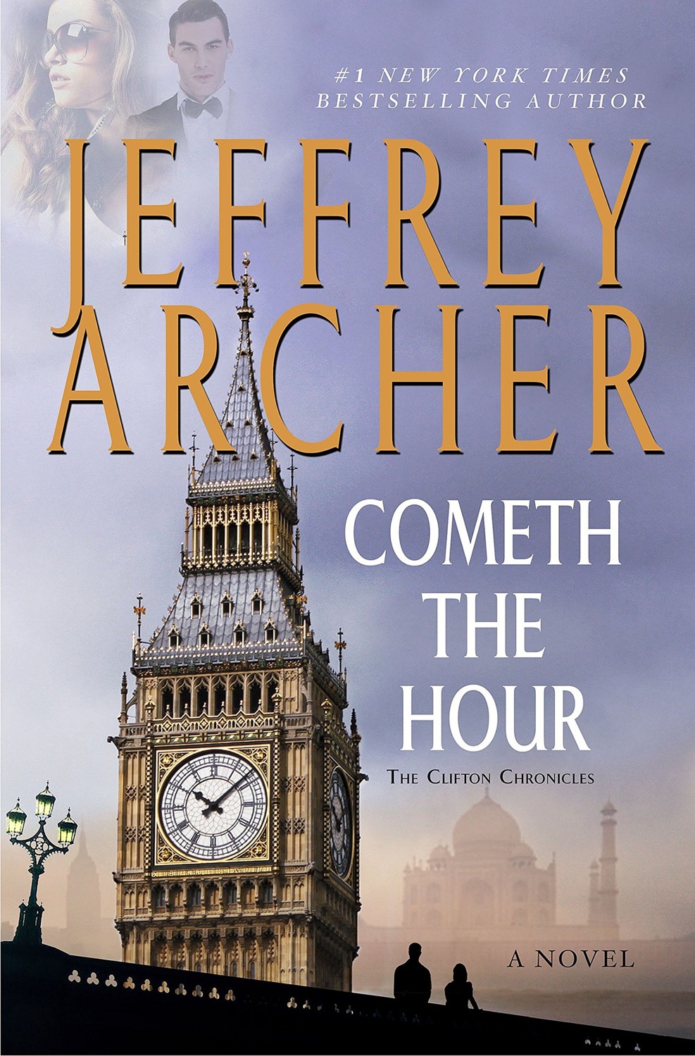 Cometh the Hour: A Novel by Jeffrey Archer