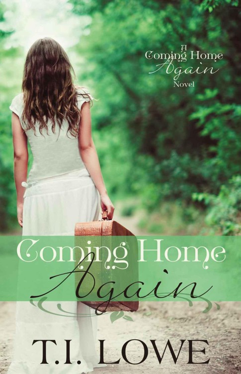 Coming Home Again (A Coming Home Again Novel Book 1) by Lowe, T.I.