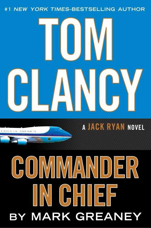 Commander-In-Chief by Mark Greaney