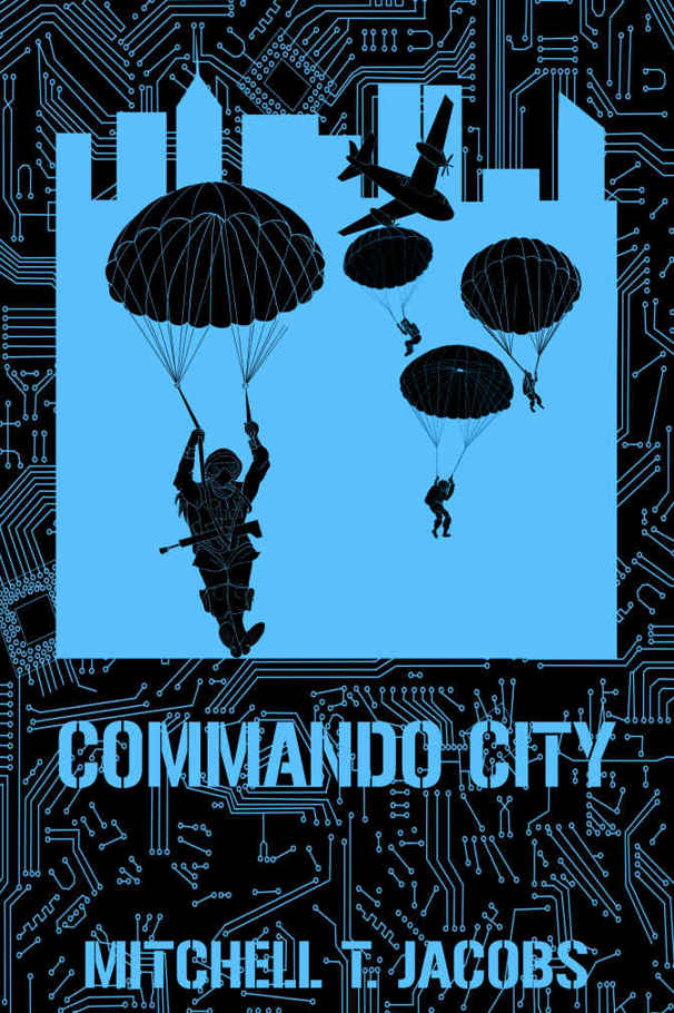 Commando City: A World at War Novel (World at War Online Book 7) by Mitchell T. Jacobs