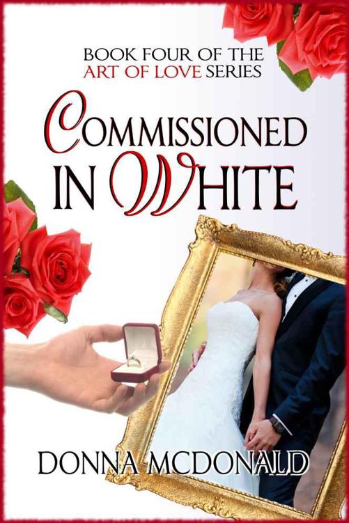 Commissioned In White (Art of Love Series) by McDonald, Donna