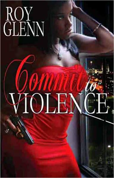 Commit to Violence