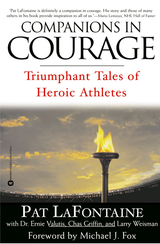 Companions in Courage (2001) by Pat LaFontaine