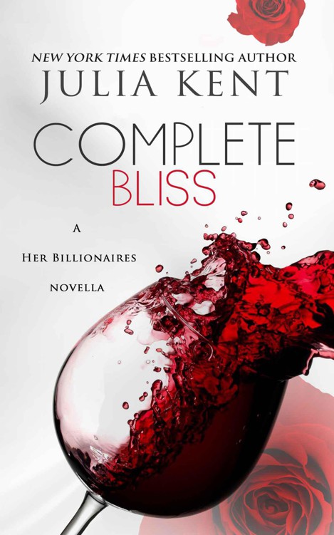 Complete Bliss (a Her Billionaires novella #3)