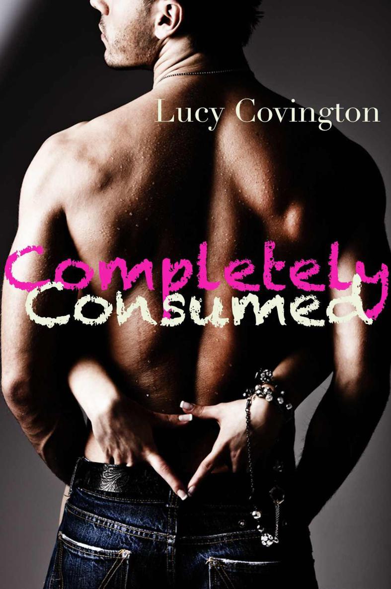 Completely Consumed (Addicted To You, Book Eight)