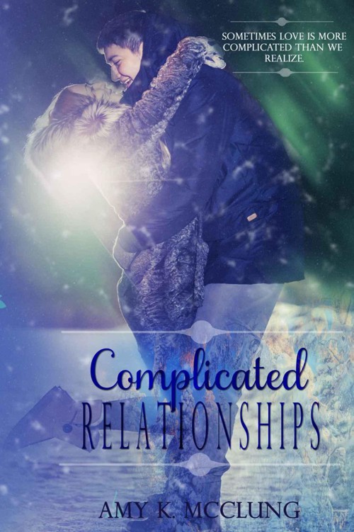 Complicated Relationships (The Southern Devotion Series Book 3) by McClung, Amy